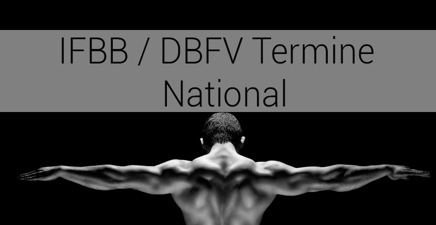 IFBB / DBFV Termine – National 2018