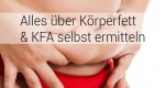 Was du über Körperfett wissen musst und wie du deinen KFA selbst ermitteln kannst