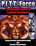 PITT-Force Professional Intensity Training und Technik - Karsten Pfützenreuter__Buch lesen